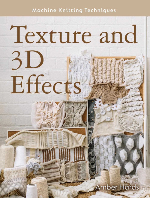 Texture and 3D Effects by Amber Hards, 9780719842382