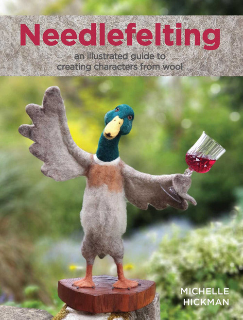 Needlefelting by Michelle Hickman, 9780719843266