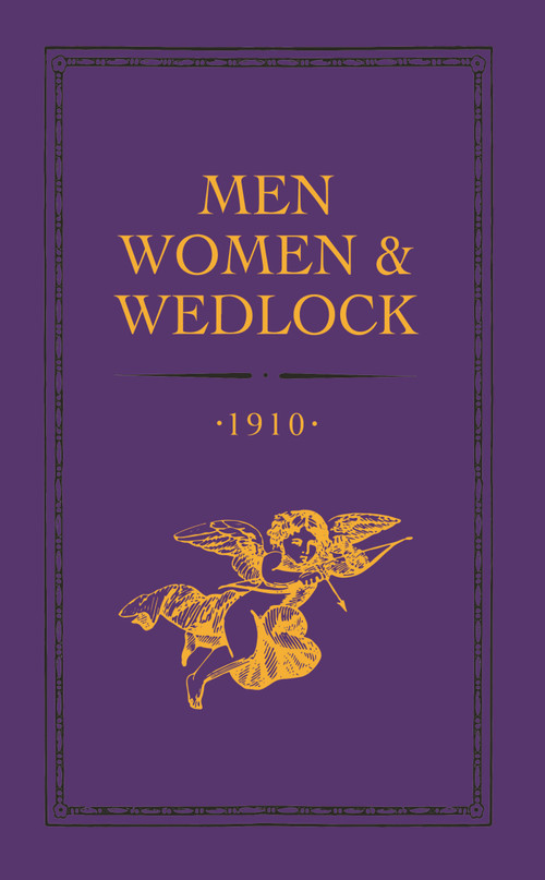 Men, Women and Wedlock by Celt, 9781399431668