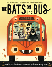 The Bats on the Bus by Alison Jackson, Scott Magoon, 9780316584180