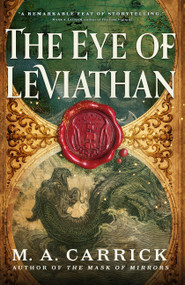The Eye of Leviathan by M. A. Carrick, 9780316584845