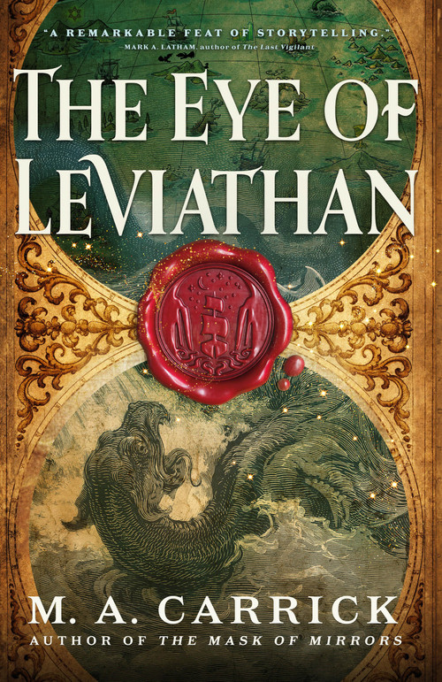 The Eye of Leviathan by M. A. Carrick, 9780316584845