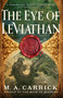 The Eye of Leviathan by M. A. Carrick, 9780316584845