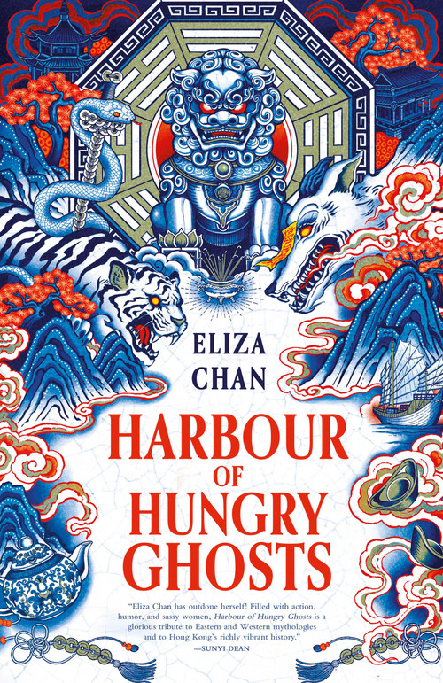 Harbour of Hungry Ghosts by Eliza Chan, 9780316589710