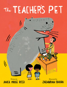 The Teacher's Pet by Anica Mrose Rissi, Zachariah OHora, Zachariah OHora, 9780316608718