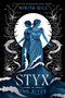 Styx (The River (Standard Edition)) by Nikita Gill, 9780316608947