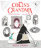 Colin's Grandma by Holly Swain, 9781454712527