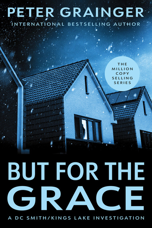 But for the Grace (A Novel) by Peter Grainger, 9781454968542