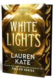 White Lights (Limited Deluxe Edition) by Lauren Kate, 9781538781326