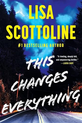 This Changes Everything - 9781538783252 by Lisa Scottoline, 9781538783252