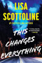 This Changes Everything - 9781538783252 by Lisa Scottoline, 9781538783252