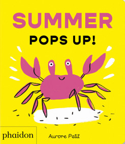 Summer Pops Up! by Aurore Petit, 9781837292073