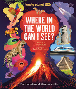 Lonely Planet Kids Where In The World Can I See? by Clive Gifford, Beth Waldrond, 9781837588688