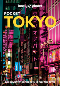 Lonely Planet Pocket Tokyo by Lonely Planet, 9781838699239