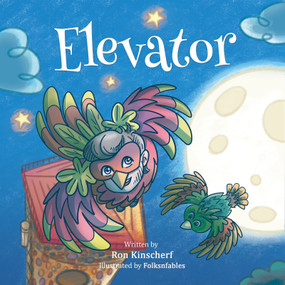 Elevator by Ron Kinscherf, Folksnfables, 9781636988894