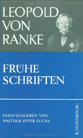 Frühe Schriften (German Edition) by Walther Peter Fuchs, Gunter Berg, Volker Dotterweich, 9783486475418