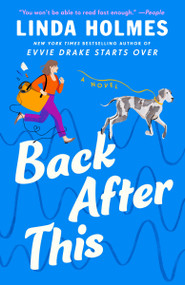 Back After This (A Novel) - 9780593599273 by Linda Holmes