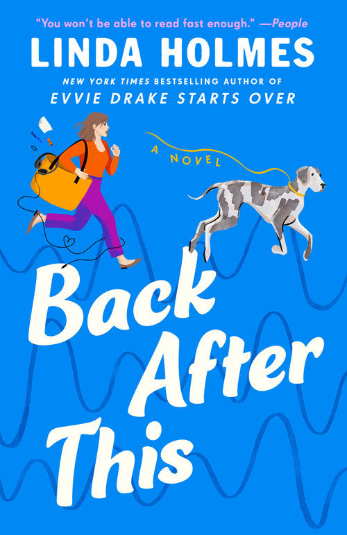 Back After This (A Novel) - 9780593599273 by Linda Holmes