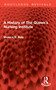 A History of The Queen's Nursing Institute by Monica E. Baly, 9781032903514