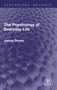 The Psychology of Everyday Life by James Drever, 9781032931678