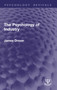 The Psychology of Industry by James Drever, 9781032931517