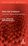 Tales Out of School (Consumers' Views of British Education) by Roger White, David Brockington, 9781032901350