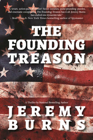 Founding Treason by Jeremy Burns, 9781611882636