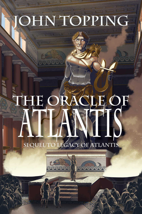 The Oracle of Atlantis (A Novel) by John Topping, 9781611884074
