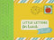 Little Letters for Lunch (Keep it short and sweet.) by Lea Redmond, 9781452169347