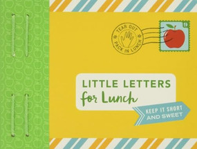 Little Letters for Lunch (Keep it short and sweet.) by Lea Redmond, 9781452169347
