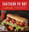 The Southern Po' Boy Cookbook (Mouthwatering Sandwich Recipes from the Heart of New Orleans) by Todd-Michael St. Pierre, 9781612432373
