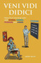 Veni Vidi Didici (Have Fun Learning Latin with Songs, Games, Puzzles and Jokes) by Jason Talley, 9781612436739