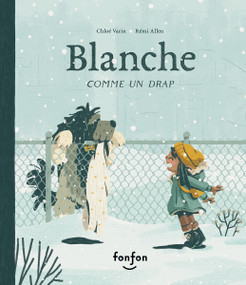Blanche comme un drap (French Edition) by Chloé Varin, Rémi Allen, 9782925215424