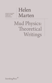 Mud Physics (Theoretical Writings) by Helen Marten, 9781915609854