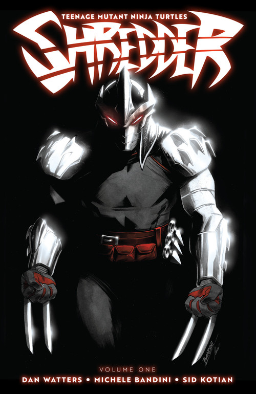 Teenage Mutant Ninja Turtles: Shredder, Vol. 1 by Dan Watters, Michele Bandini, Sid Kotian, 9798887244617