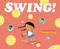 Swing! by James Yang, James Yang, 9780593693100