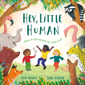 Hey, Little Human by Kate Peridot, 9798217306220