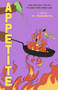 Appetite (A Novel) - 9780593978580 by P. Paramita, 9780593978580
