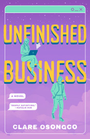 Unfinished Business (A Novel) by Clare Osongco, 9798217092550