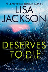 Deserves To Die - 9781496761583 by Lisa Jackson, 9781496761583