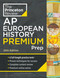 Princeton Review AP European History Premium Prep, 25th Edition (6 Practice Tests + Digital Practice Online + Content Review) by The Princeton Review, 9798217125104
