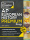 Princeton Review AP European History Premium Prep, 25th Edition (6 Practice Tests + Digital Practice Online + Content Review) by The Princeton Review, 9798217125104