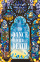To Dance with Death by Brittney Arena, 9780593973226
