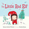 The Little Red Elf - 9781623548483 by Barbara Barbieri McGrath, Rosalinde Bonnet, 9781623548483