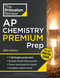 Princeton Review AP Chemistry Premium Prep, 28th Edition (7 Practice Tests + Digital Practice Online + Content Review) by The Princeton Review, 9798217125074