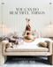 You Can Do Beautiful Things (An Approachable Guide to Creating Spaces You Love) by Galey Alix, 9780593735930