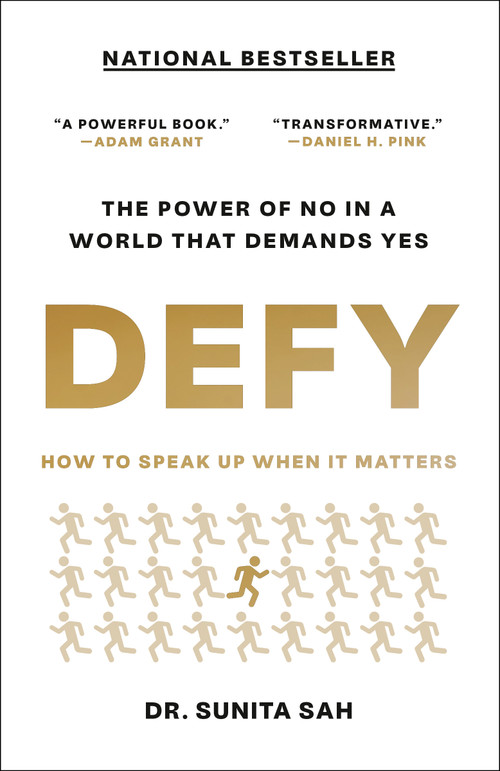 Defy (How to Speak Up When It Matters) by Dr. Sunita Sah, 9780593445792