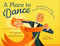 A Place to Dance (How Richard Lamberty Brought Change to the Ballroom) by Eric Rosswood, Richard Lamberty, Vincent Chen, 9781623546489