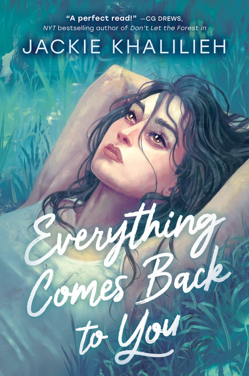 Everything Comes Back to You by Jackie Khalilieh, 9781774884782