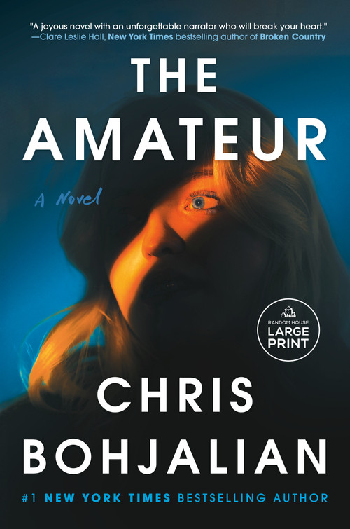 The Amateur (A Novel) - 9798217347049 by Chris Bohjalian
